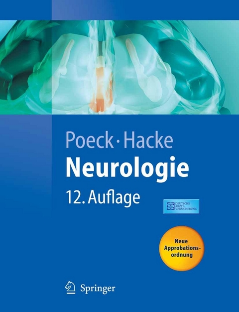 Neurologie -  Klaus Poeck,  Aachen,  Werner Hacke,  Universität Heidelberg