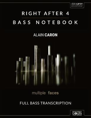 RIGHT AFTER 4 - Bass Notebook - Francesco Zanetti