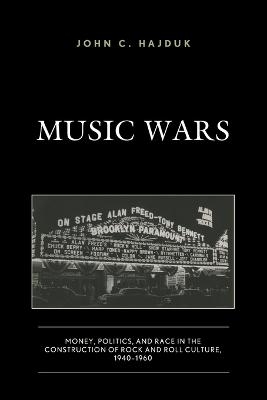 Music Wars - John C. Hajduk