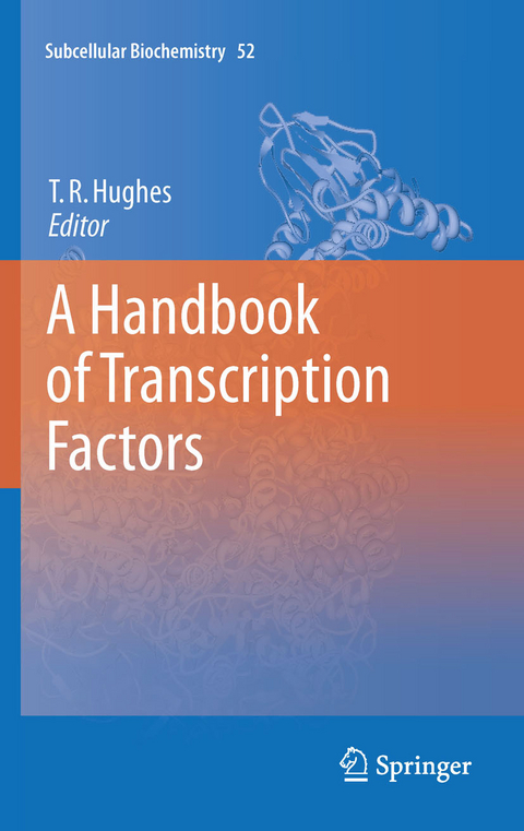 A Handbook of Transcription Factors - 