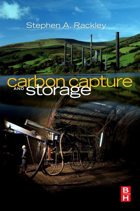 Carbon Capture and Storage -  Steve A. Rackley