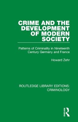 Crime and the Development of Modern Society - Howard Zehr