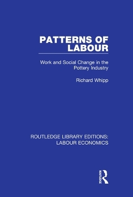 Patterns of Labour - Richard Whipp