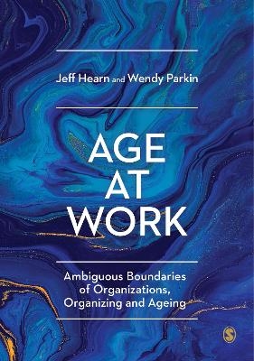 Age at Work - Jeff Hearn, Wendy Parkin