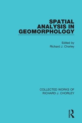 Spatial Analysis in Geomorphology - 