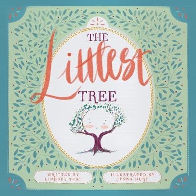 The Littlest Tree - Lindsey Teat