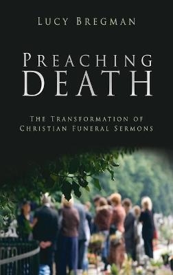 Preaching Death - Lucy Bregman