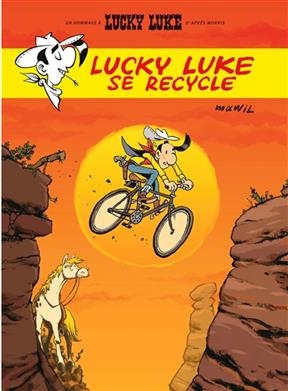 Un hommage à Lucky Luke d’après Morris. Lucky Luke se recycle -  Mawil (1976-....)