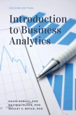 Introduction to Business Analytics - Majid Nabavi, David L. Olson