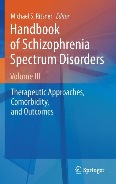 Handbook of Schizophrenia Spectrum Disorders, Volume III - 