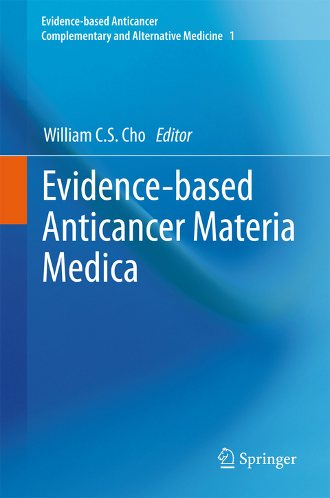 Evidence-based Anticancer Materia Medica - 