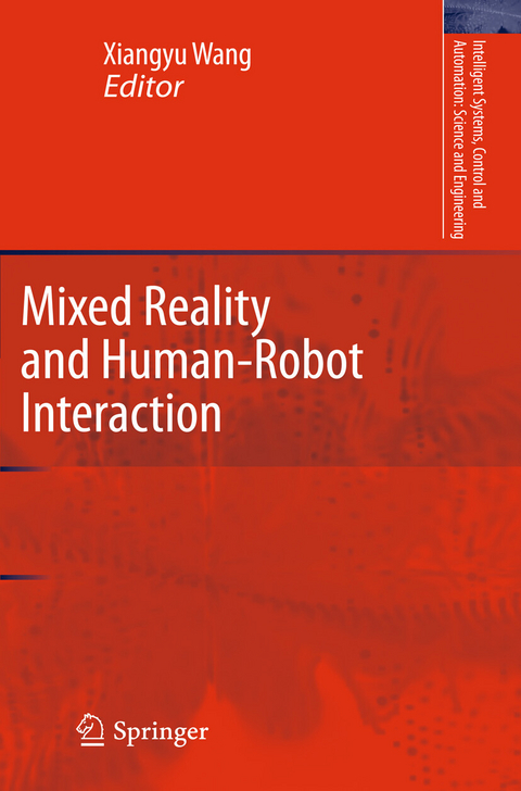 Mixed Reality and Human-Robot Interaction - 