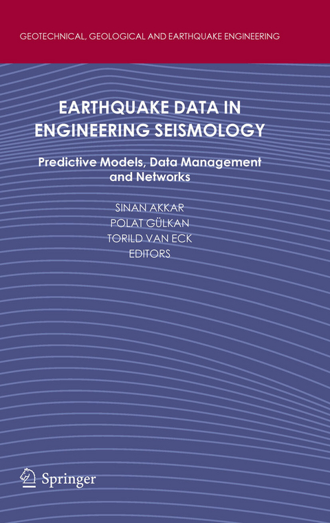 Earthquake Data in Engineering Seismology - 