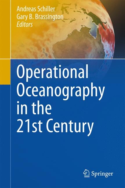Operational Oceanography in the 21st Century - 