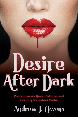 Desire After Dark - Andrew J. Owens