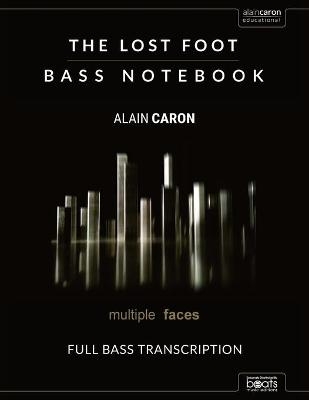 THE LOST FOOT - Bass Notebook - Francesco Zanetti
