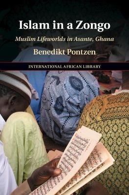 Islam in a Zongo - Benedikt Pontzen