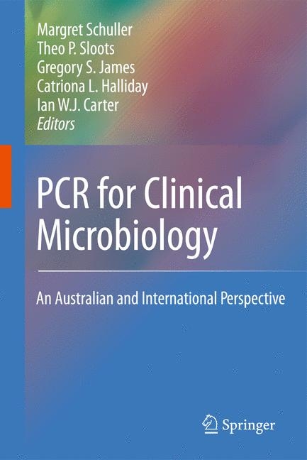 PCR for Clinical Microbiology - 
