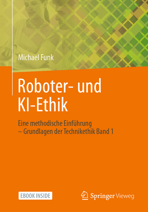 Roboter- und KI-Ethik - Michael Funk