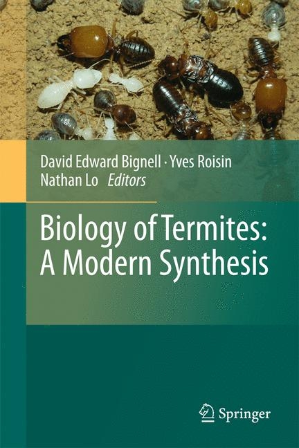 Biology of Termites: a Modern Synthesis - 