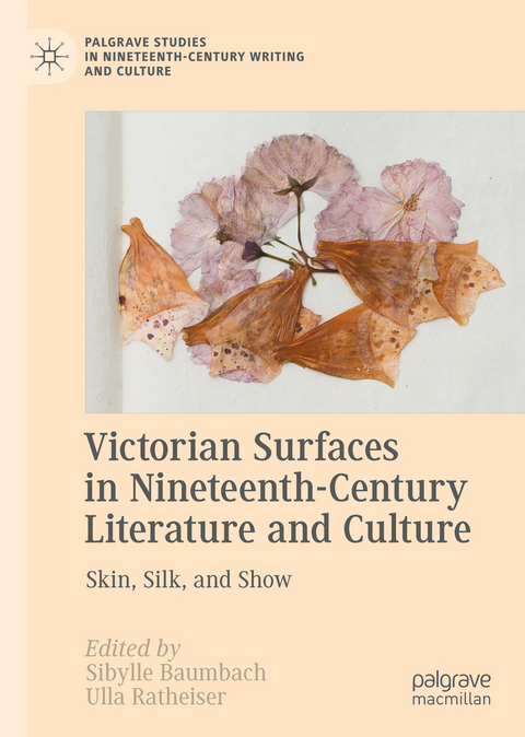 Victorian Surfaces in Nineteenth-Century Literature and Culture - 