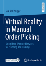 Virtual Reality in Manual Order Picking - Jan-Karl Knigge