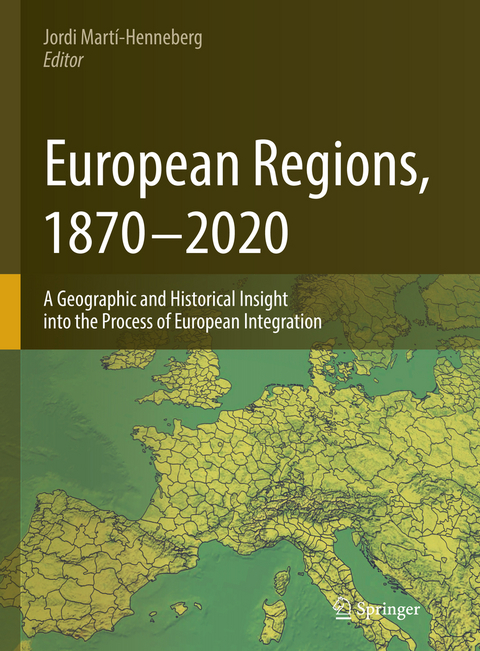 European Regions, 1870 – 2020 - 