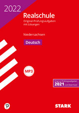 STARK Original-Prüfungen Realschule 2022 - Deutsch - Niedersachsen