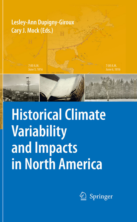 Historical Climate Variability and Impacts in North America - 