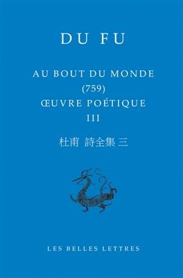 Au Bout Du Monde - Du Fu