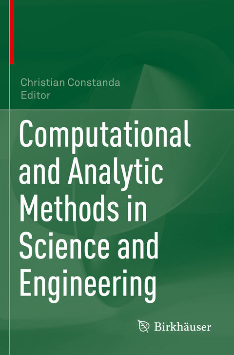 Computational and Analytic Methods in Science and Engineering - 