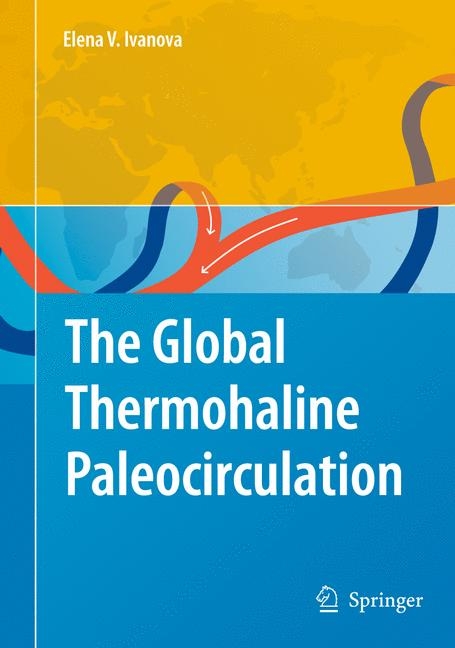 The Global Thermohaline Paleocirculation - Elena Ivanova