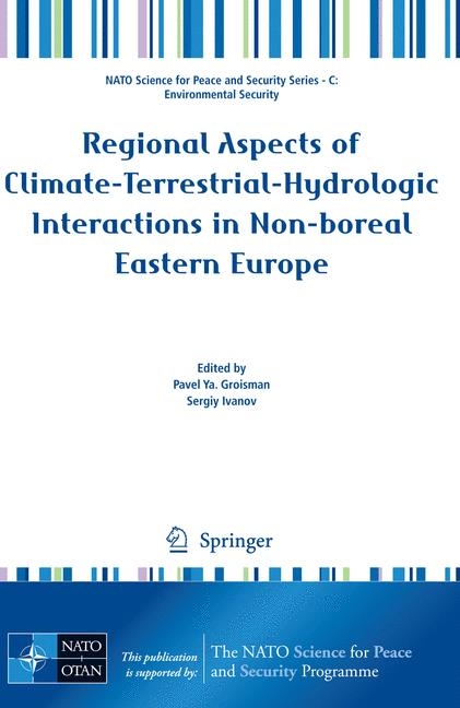 Regional Aspects of Climate-Terrestrial-Hydrologic Interactions in Non-boreal Eastern Europe - 