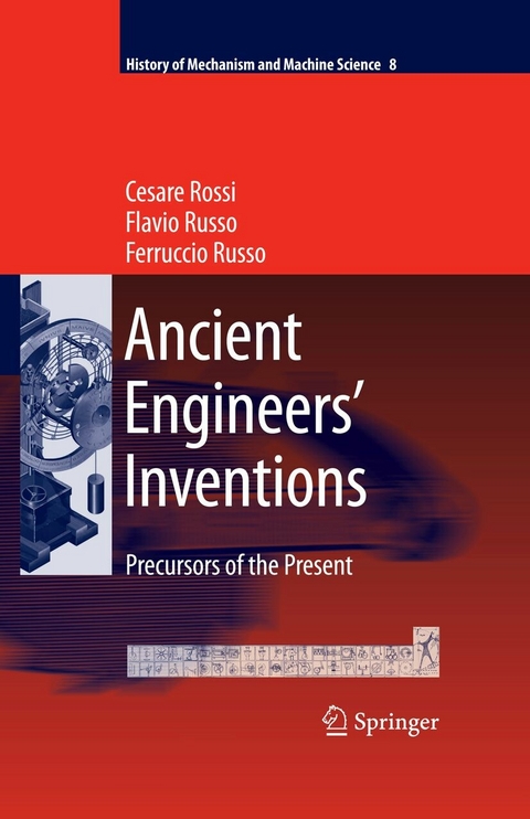 Ancient Engineers' Inventions -  Cesare Rossi,  Ferruccio Russo,  Flavio Russo