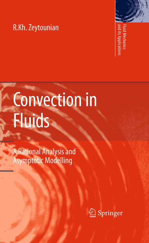 Convection in Fluids -  Radyadour Kh. Zeytounian