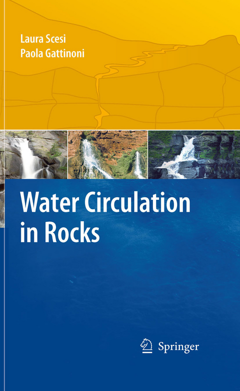 Water Circulation in Rocks - Laura Scesi, Paola Gattinoni