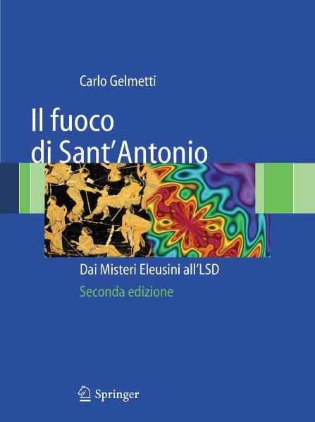 Il fuoco di Sant''Antonio -  Carlo Gelmetti