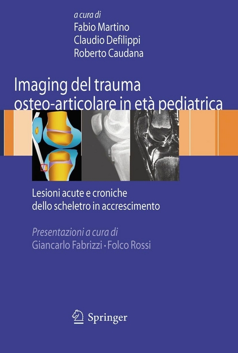 Imaging del trauma osteo-articolare in età pediatrica - 