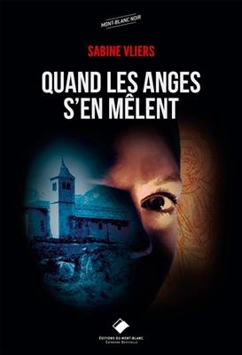 Quand les anges s'en mêlent - Sabine Vliers