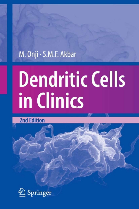 Dendritic Cells in Clinics - Morikazu Onji, Sk. Md. Fazle Akbar