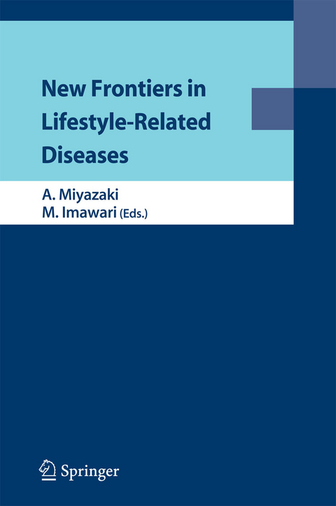 New Frontiers in Lifestyle-Related Diseases - 