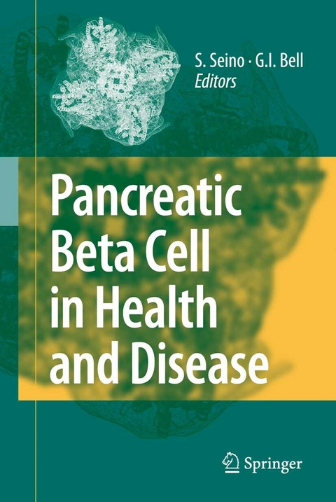 Pancreatic Beta Cell in Health and Disease - 