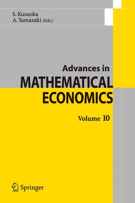 Advances in Mathematical Economics  Volume 10 - 