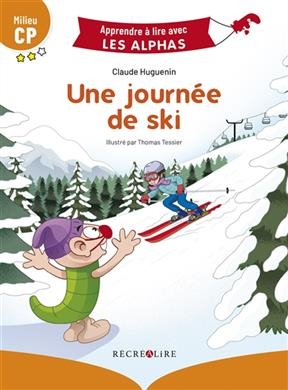 Une journée de ski : milieu CP - Claude Huguenin, Thomas Tessier