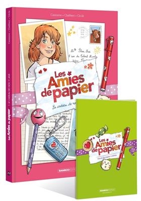 Les amies de papier. Vol. 1. Le cadeau de nos 11 ans - Christophe Cazenove, Ingrid Chabbert,  Cécile