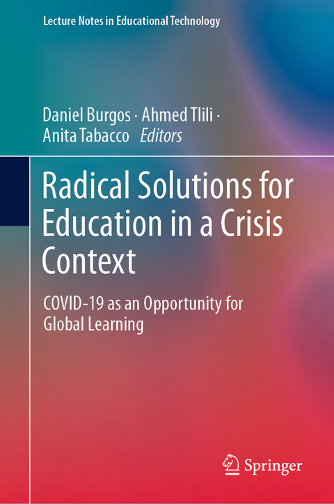 Radical Solutions for Education in a Crisis Context - 