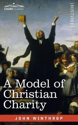 A Model of Christian Charity - John Winthrop