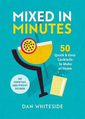 Mixed in Minutes - Dan Whiteside