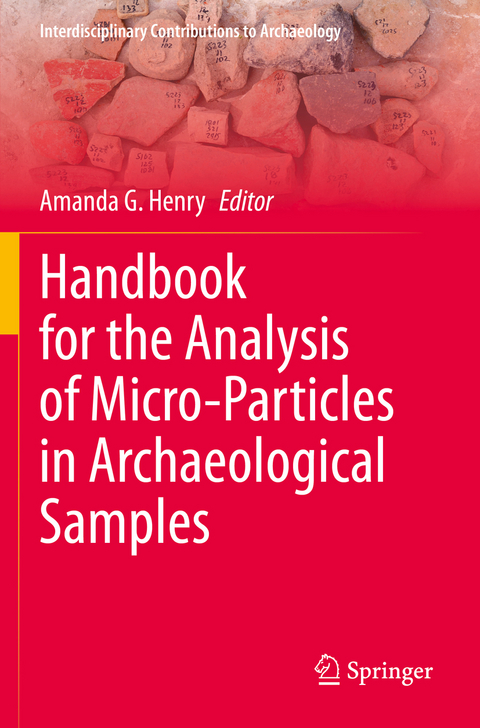 Handbook for the Analysis of Micro-Particles in Archaeological Samples - 
