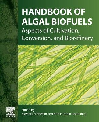 Handbook of Algal Biofuels - 